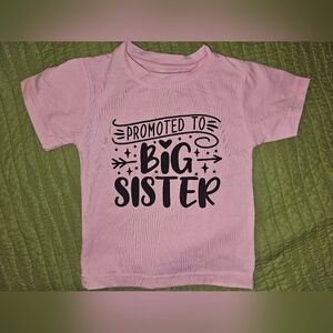 Pink 'Promoted to Big Sister' Kids Shirt- 2T